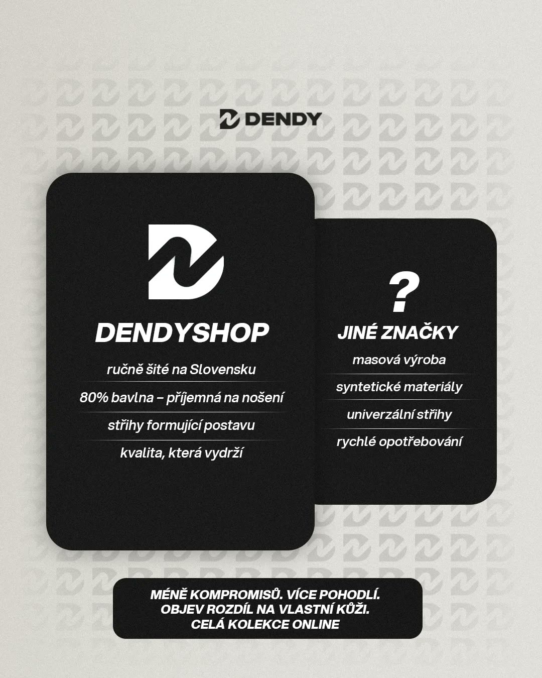 Dendyshop verzus iné značky: ručne šité na Slovensku, 80 % bavlna, strihy, ktoré formujú postavu.